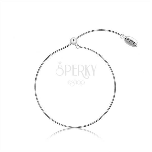 925 srebrna zapestnica, premična - kačja verižica, ovalna ploščica z napisom “FRIENDS”